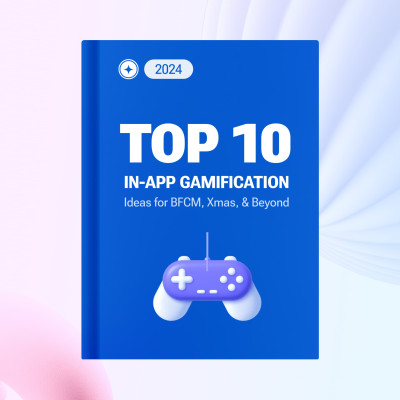 2024 Top Gamification Strategies for BFCM, Xmas, and Beyond